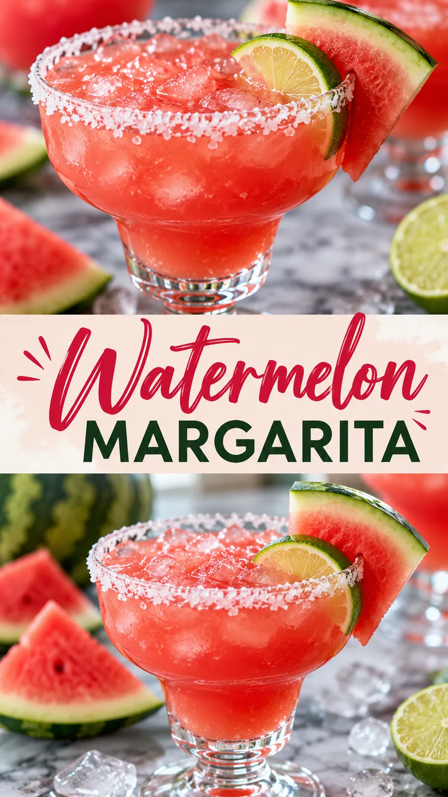 Pinterest image for Watermelon Margarita, with two photos of the recipe